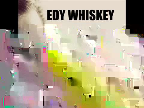 Edy Whiskey - Booking: https://soundcloud.com/edywhiskey.mp4