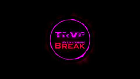 A!k L!m x Maestro - Break (Original Mix).mp4